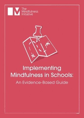 bokomslag Implementing Mindfulness in Schools