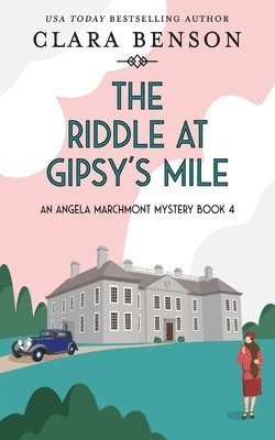 The Riddle at Gipsy's Mile 1