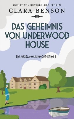 Geheimnis von Underwood House