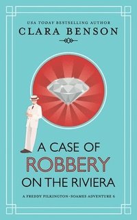 bokomslag Case of Robbery on the Riviera
