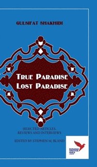 bokomslag True Paradise - Lost Paradise