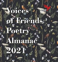 bokomslag Voices of Friends Poetry Almanac 2021
