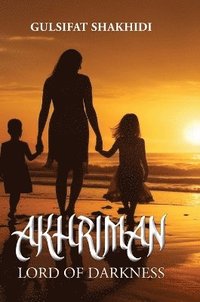 bokomslag Akhriman - Lord of Darkness