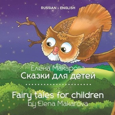 Elena Makarova, John Farndon - Fairy tales for children, Häftad