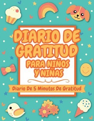 bokomslag Diario De Gratitud Para Ninos Y Ninas