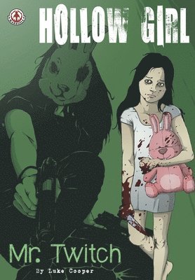 bokomslag Hollow Girl: Mr. Twitch