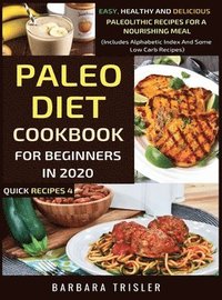 bokomslag Paleo Diet Cookbook For Beginners In 2020