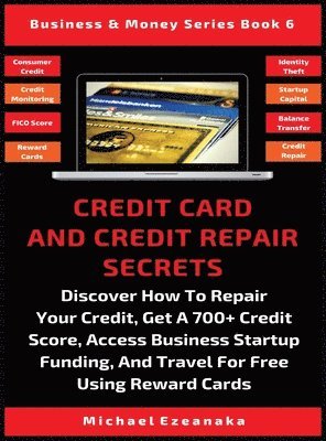 Credit Card And Credit Repair Secrets 1