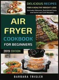 bokomslag Air Fryer Cookbook For Beginners