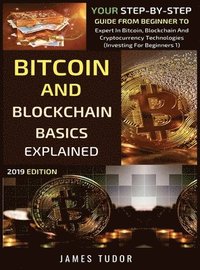 bokomslag Bitcoin And Blockchain Basics Explained