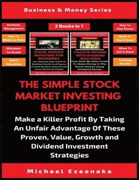 bokomslag The Simple Stock Market Investing Blueprint (2 Books In 1)