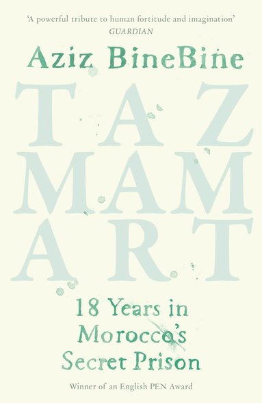 Aziz BineBine - Tazmamart, Häftad