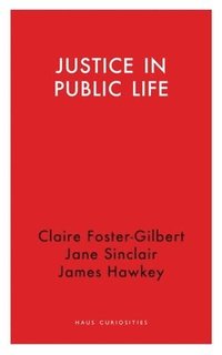 bokomslag Justice in Public Life