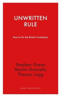 Stephen Green, Thomas Legg - Unwritten Rule, Häftad