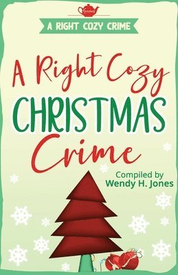 bokomslag A Right Cozy Christmas Crime