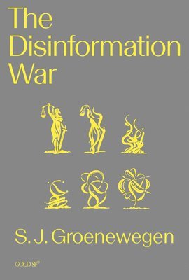 The Disinformation War 1