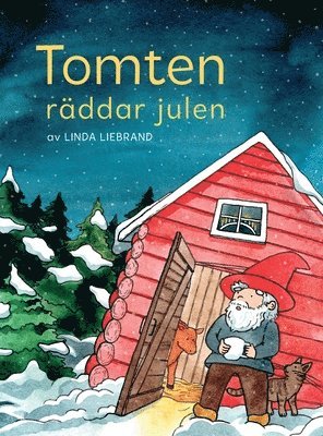Linda Liebrand - Tomten räddar julen, Inbunden