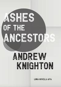 bokomslag Ashes of the Ancestors