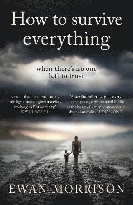 How to Survive Everything