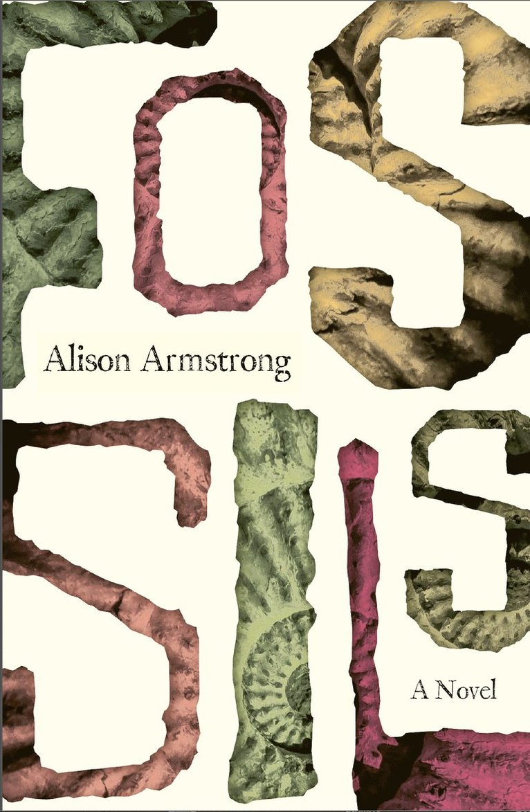 Alison Armstrong - Fossils, Häftad