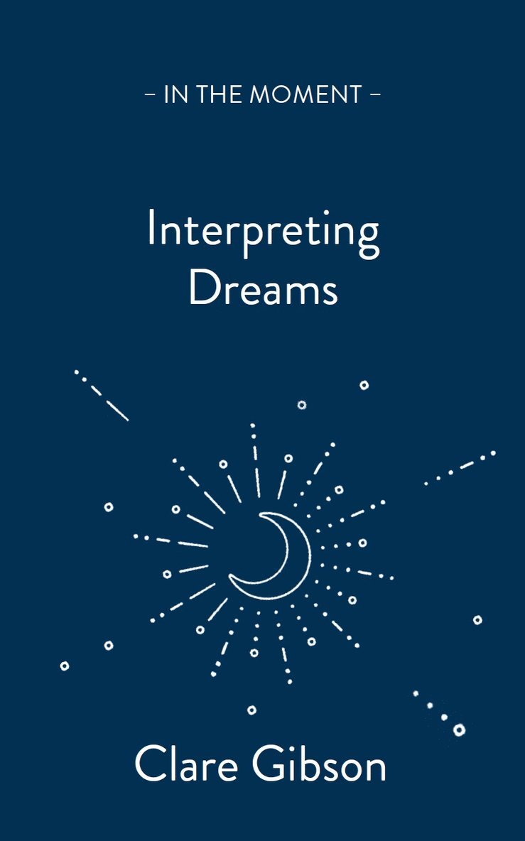 Interpreting Dreams 1