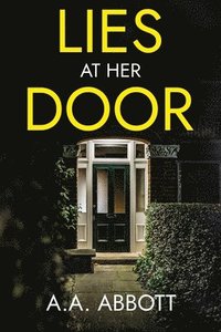 bokomslag Lies at Her Door