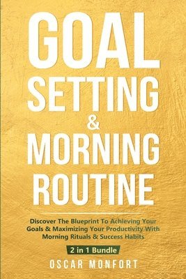 bokomslag Goal Setting & Morning Routine