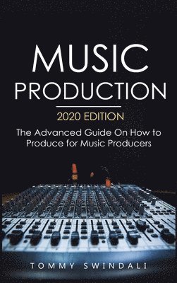 bokomslag Music Production, 2020 Edition