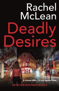 bokomslag Deadly Desires