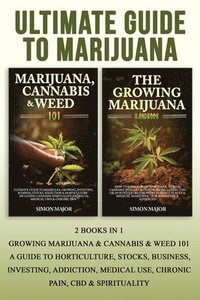 bokomslag Ultimate Guide To Marijuana