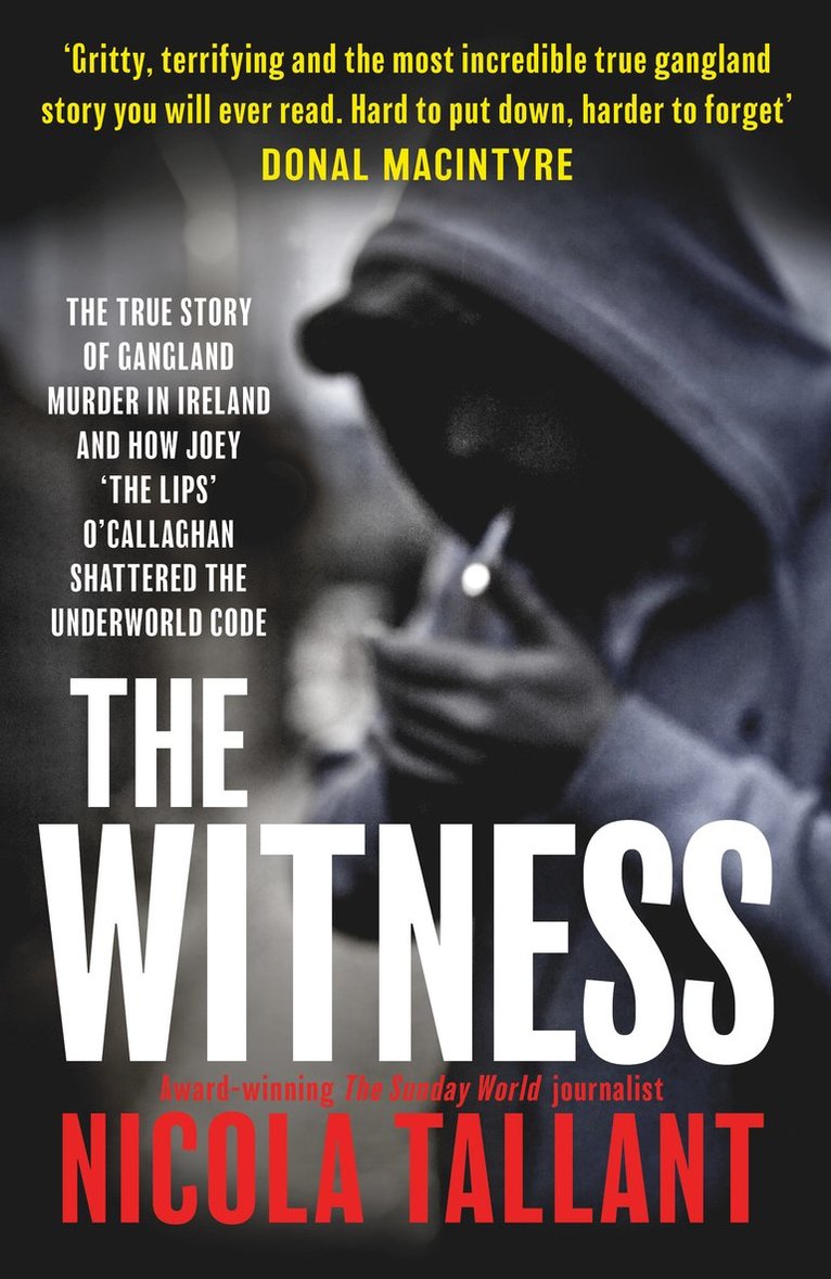Nicola Tallant - Witness, Häftad
