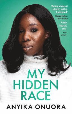 bokomslag My Hidden Race: Anyika Onuora