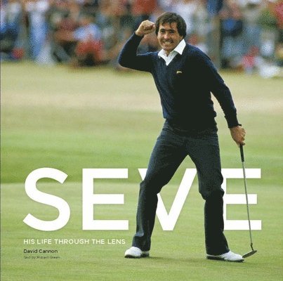 David Cannon - Seve, Inbunden