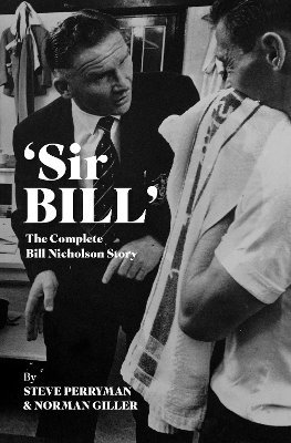 Steve Perryman, Norman Giller - 'Sir Bill', Inbunden