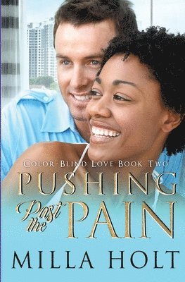 Pushing Past the Pain 1