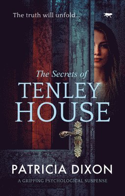 bokomslag The Secrets of Tenley House: A Gripping Psychological Thriller
