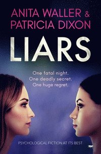 bokomslag Liars: Psychological Fiction at Its Best