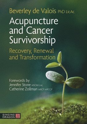 Acupuncture and Cancer Survivorship 1