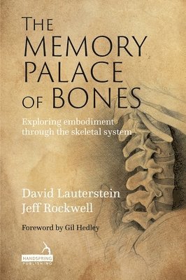Jeff Rockwell, David Lauterstein - Memory Palace of Bones, Häftad