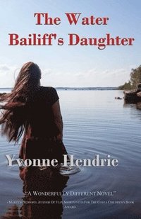 bokomslag The Water Bailiff's Daughter