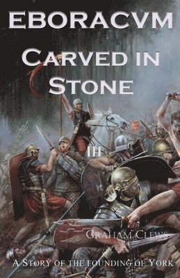 Eboracvm Carved in Stone