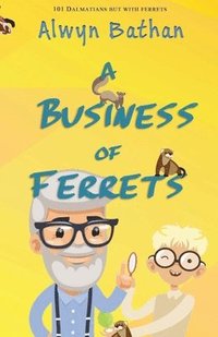 bokomslag Business of Ferrets