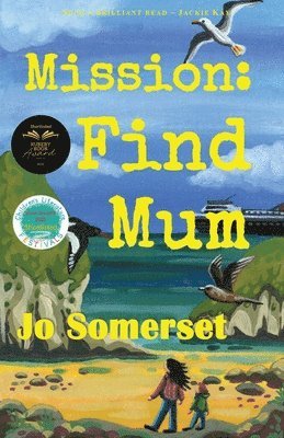 Jo Somerset - Mission Find Mum, Häftad