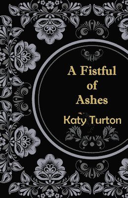 bokomslag Fistful of Ashes
