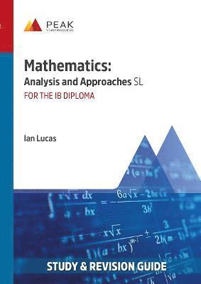 bokomslag Mathematics: Analysis and Approaches SL
