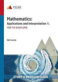 bokomslag Mathematics: Applications and Interpretation HL