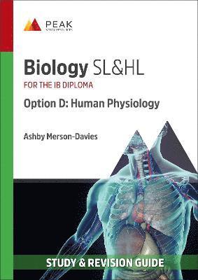 Biology SL&HL Option D: Human Physiology 1