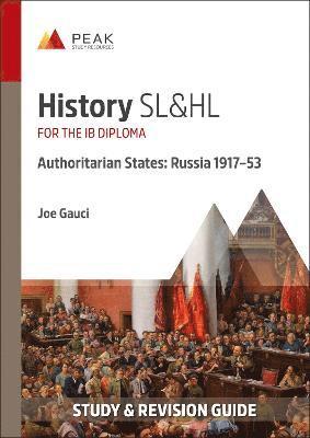 bokomslag History SL&HL Authoritarian States: Russia (1917-53)