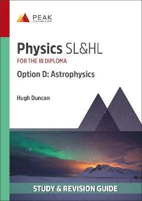 Physics SL&HL Option D: Astrophysics 1