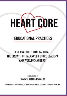 Heart Core Educational Practices 1